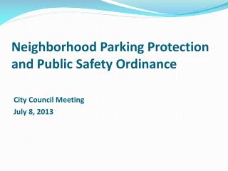 Neighborhood Parking Protection and Public Safety Ordinance