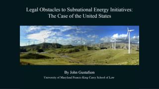 Legal Obstacles to Subnational Energy Initiatives: The Case of the United States
