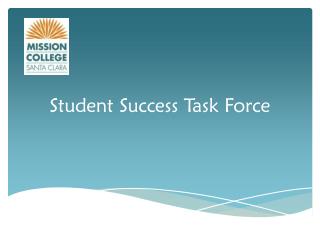 Student Success Task Force