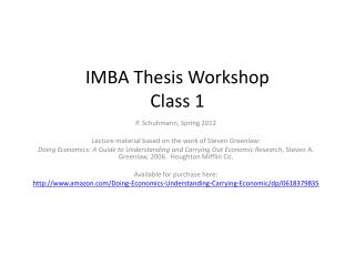 IMBA Thesis Workshop Class 1