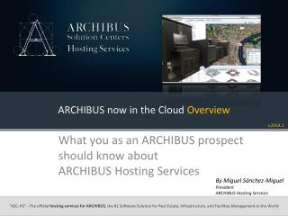 ARCHIBUS now in the Cloud Overview
