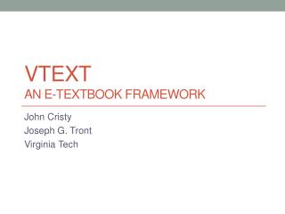 VText An e- Textbook Framework