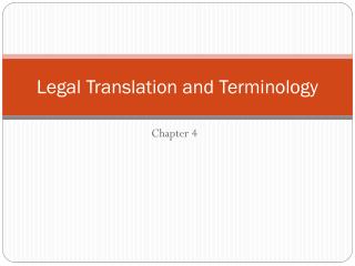 Legal Translation and Terminology