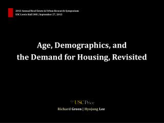 Age, Demographics, and the Demand for Housing, Revisited