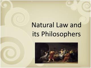 Natural Law and its Philosophers