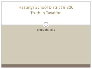 Hastings School District # 200 Truth In Taxation