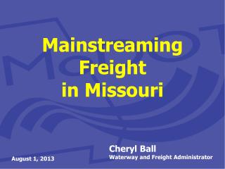 Mainstreaming Freight in Missouri