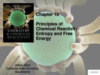 Chapter 19 Principles of Chemical Reactivity: Entropy and Free Energy