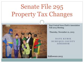Senate File 295 Property Tax Changes