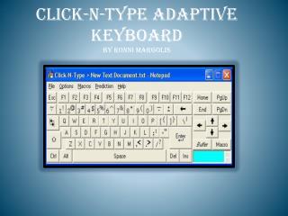 Click-N-Type Adaptive Keyboard by Ronni Margolis