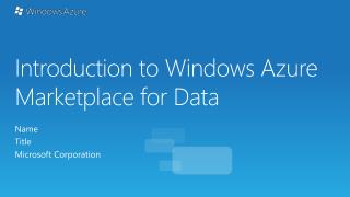 Introduction to Windows Azure Marketplace for Data