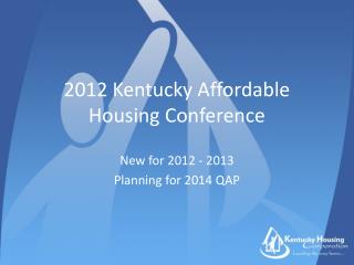 2012 Kentucky Affordable Housing Conference