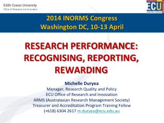 RESEARCH PERFORMANCE: RECOGNISING, REPORTING, REWARDING