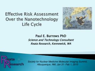 Effective Risk Assessment Over the Nanotechnology Life Cycle