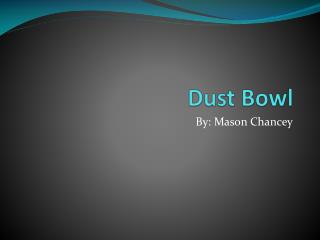 Dust Bowl