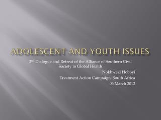 ADOLESCENT AND YOUTH ISSUES