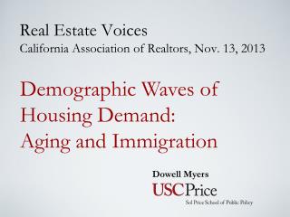 Real Estate Voices California Association of Realtors, Nov. 13, 2013