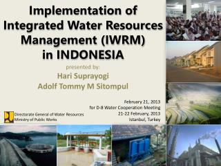 Implementation of Integrated Water Resources Management (IWRM) in INDONESIA