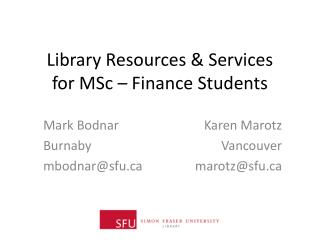 Library Resources &amp; Services for MSc – Finance Students