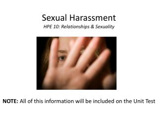 Sexual Harassment HPE 10: Relationships &amp; Sexuality