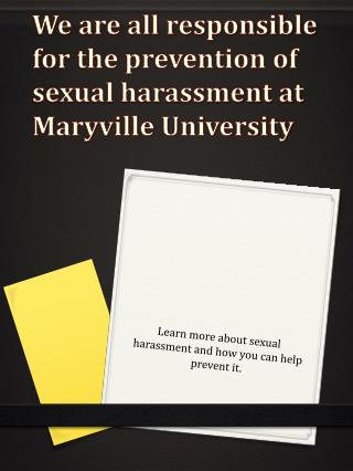 We are all responsible for the prevention of sexual harassment at Maryville University