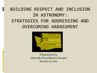 Building Respect and Inclusion in Astronomy: Strategies for Addressing and Overcoming Harassment