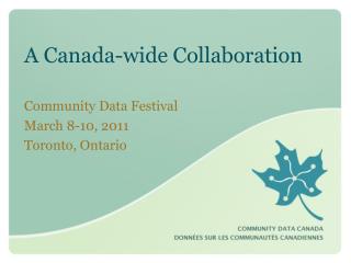 A Canada-wide Collaboration