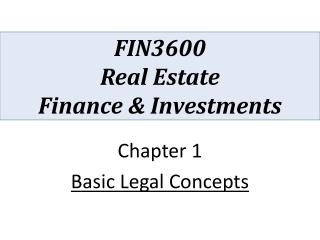 FIN3600 Real Estate Finance &amp; Investments