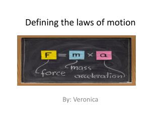 Defining the laws of motion