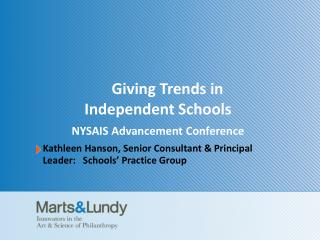 Giving Trends in Independent Schools NYSAIS Advancement Conference