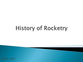 History of Rocketry