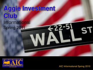 Aggie Investment Club Informational Spring 2010