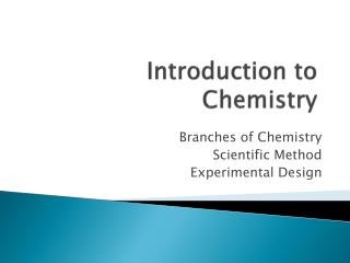 Introduction to Chemistry