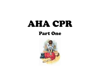 AHA CPR Part One
