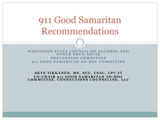 911 Good Samaritan Recommendations