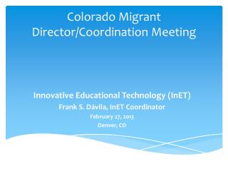 Colorado Migrant Director/Coordination Meeting