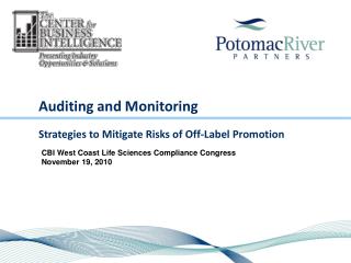 Auditing and Monitoring Strategies to Mitigate Risks of Off-Label Promotion