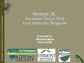 Module 3C: Vermont Forest Pest First Detector Program