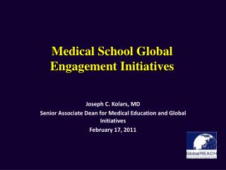 Medical School Global Engagement Initiatives