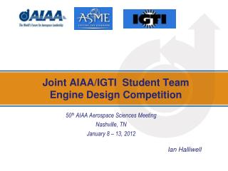 Joint AIAA/IGTI Student Team Engine Design Competition