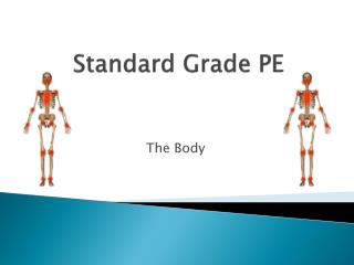 Standard Grade PE