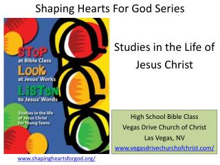 Shaping Hearts For God Series