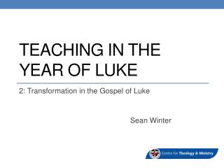 Teaching in the year of luke