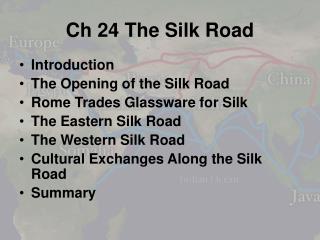 Ch 24 The Silk Road