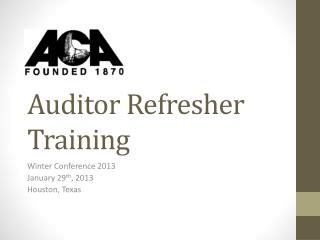 Auditor Refresher Training