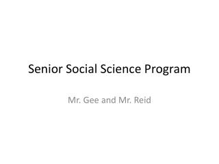 Senior Social Science Program