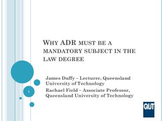 Why ADR must be a mandatory subject in the law degree