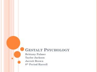 Gestalt Psychology