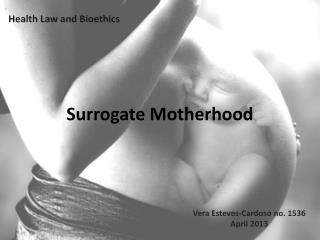 Surrogate Motherhood