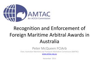 Recognition and Enforcement of Foreign Maritime Arbitral Awards in Australia